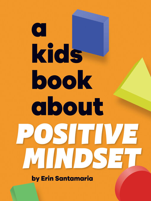 Cover image for A Kids Book About Positive Mindset